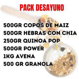 PACK DESAYUNO : 500GR COPOS DE MAIZ + 500GR HEBRAS CON CHIA + 250GR QUINOA POP +  500GR POWER  + 1KG AVENA  + 500 GR GRANOLA