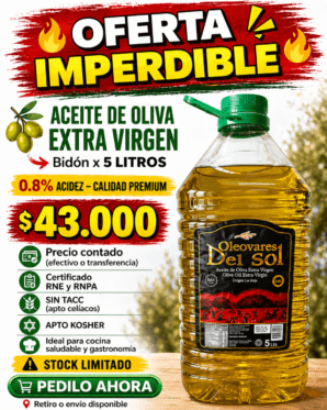 ACEITE DE OLIVA EXTRA VIRGEN 5 LTS - EFECTIVO -TRANSFERENCIA